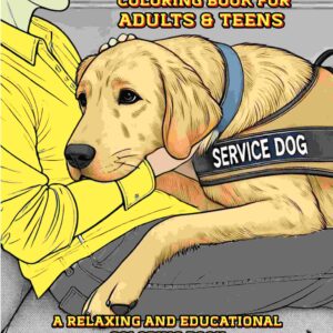 A Service Dog Coloring Book For Adults & Teens